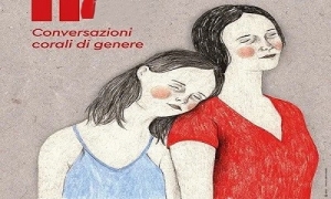 Via al Festival Conversazioni corali di genere II edizione: Guagnano dedica a tre giorni alla donna e alla parola 'Madre'